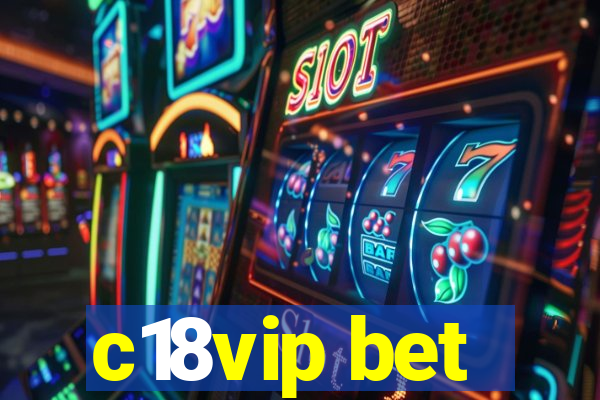 c18vip bet